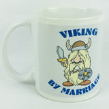 Viking by Marriage coffee mug
