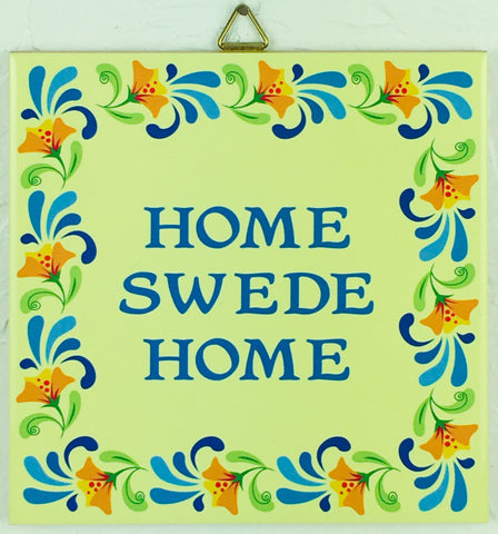6" Ceramic Tile, Home Swede Home