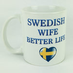 Swedish Wife coffee mug